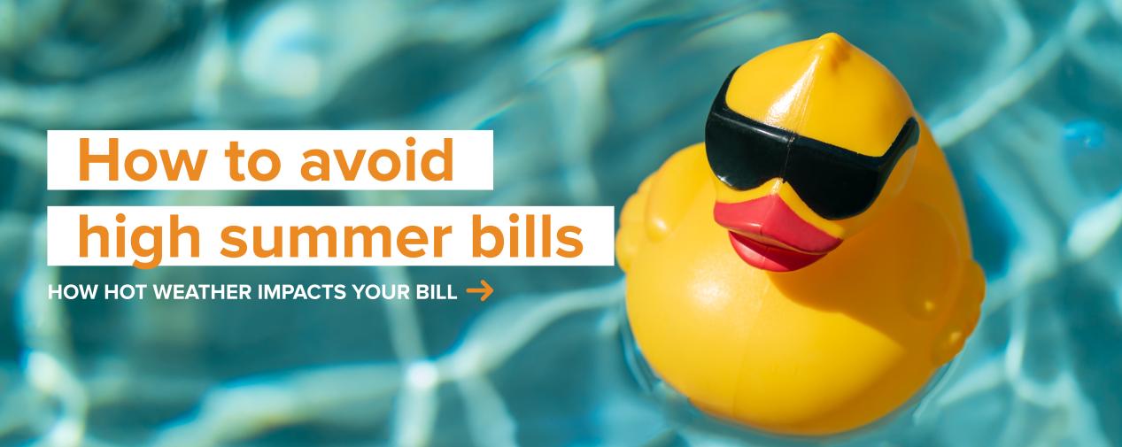 High Summer Bills