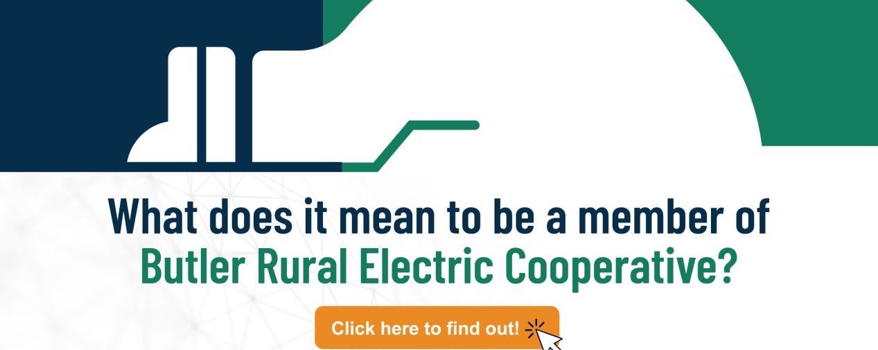 What does it mean to be a member of Butler Rural Electric Cooperative?